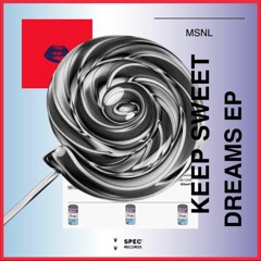 MSNL - The Beginning Of Dreams [OUT NOW]