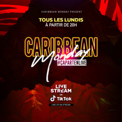 Dj Don Tigrou - Caribbean Monday Session  (05_12_2022)