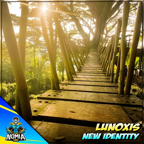 Lunoxis - New Identity [NomiaTunes Release]