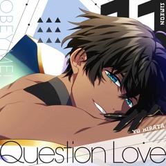 Question Love-Obey Me! Simeon(VA: Yu Hirata)