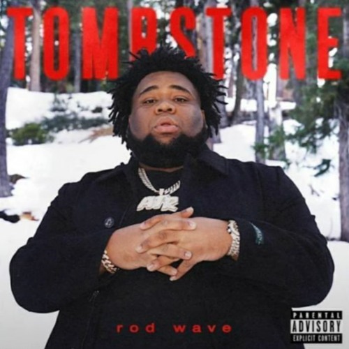 rod wave - tombstone