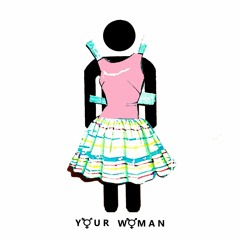 Your Woman