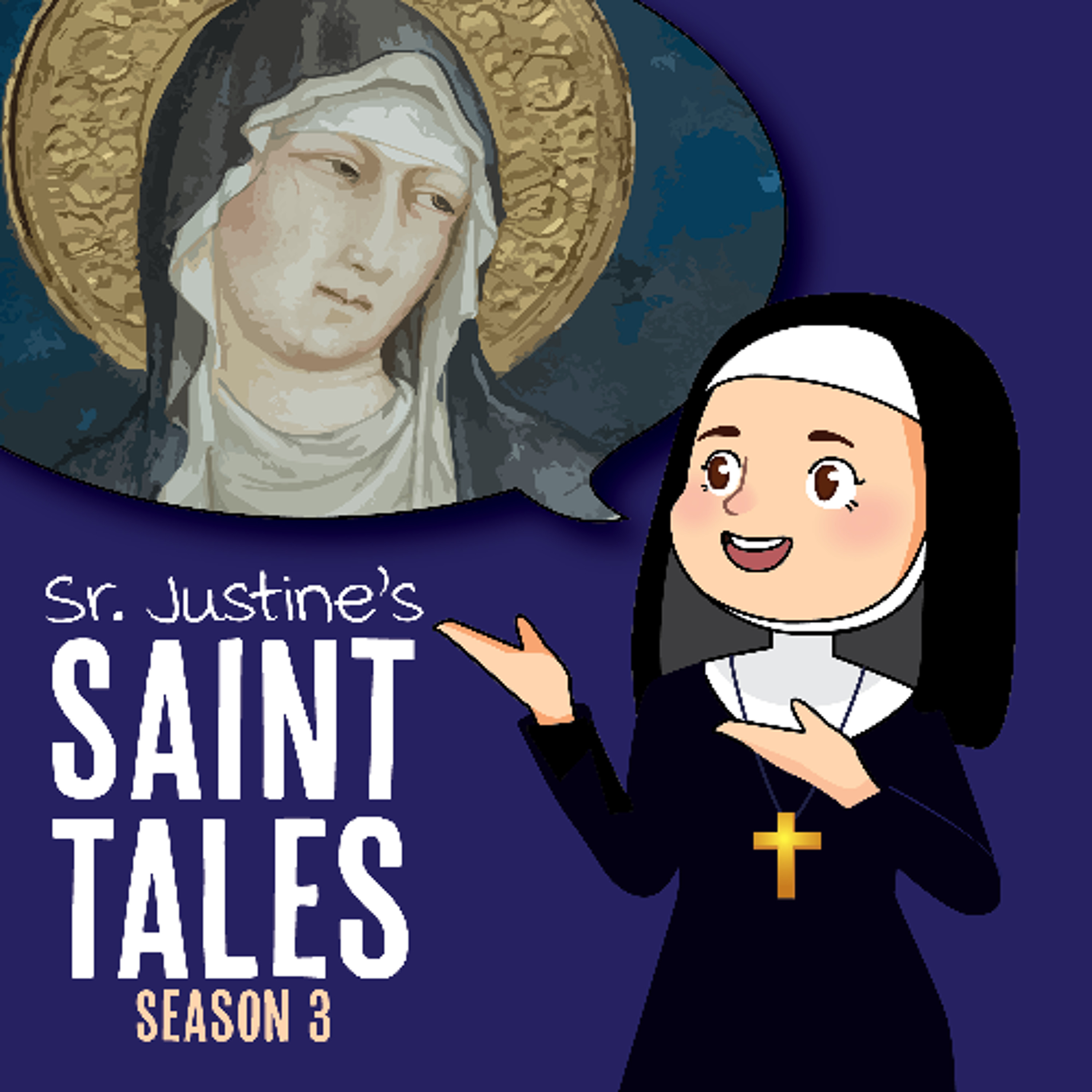 Sister Justine's Saint Tales - S3 E4 - St. Clare of Assisi episode artwork