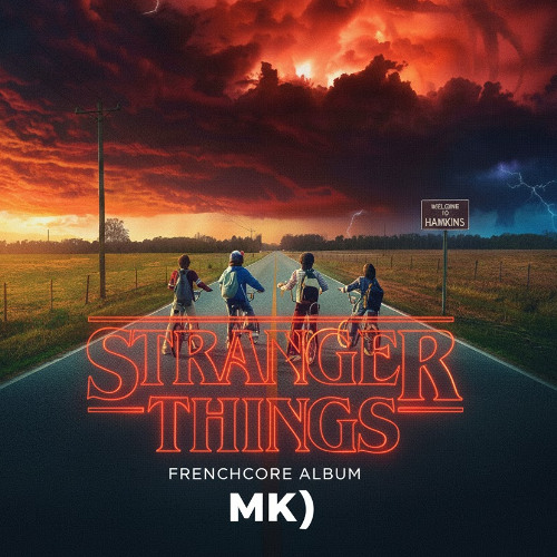 Stranger Things Theme - Frenchcore