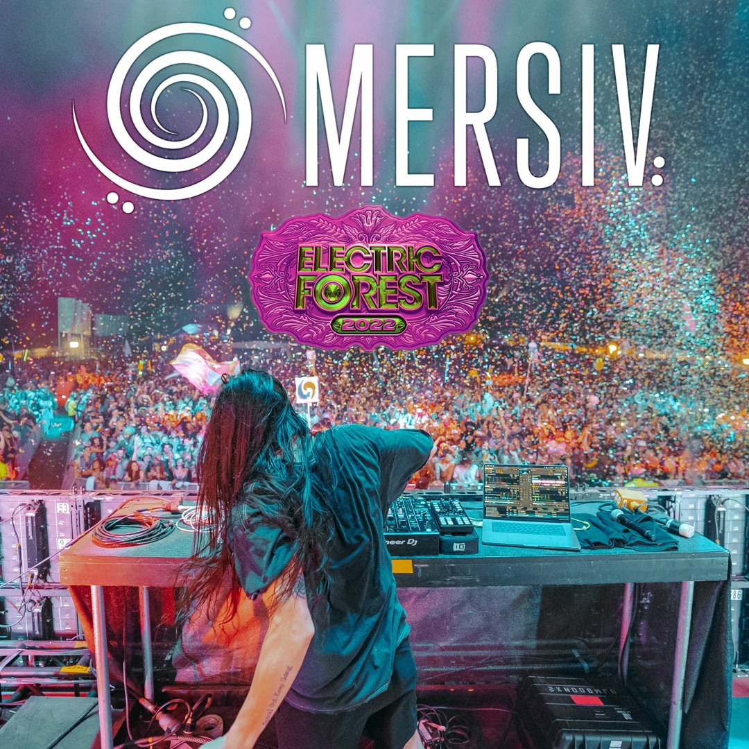 Electric Forest 2022 Set (Recorded Live)