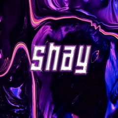Shay's Remixes