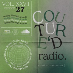 Couture'd Radio Vol. XXVII