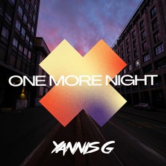 Yannis G - One More Night (Sample).wav