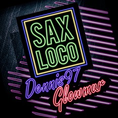 Dennis 97 - Sax Loco (Radio Edit)