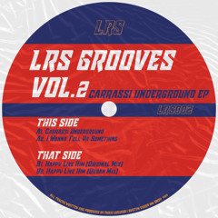 LRS002 LRS Grooves Vol. 2 - Carrassi Underground EP [LRS GROOVES]