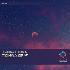 Worlds Apart connected by Silent Waves #2822