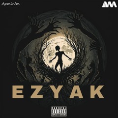 Ezyak (official audio)