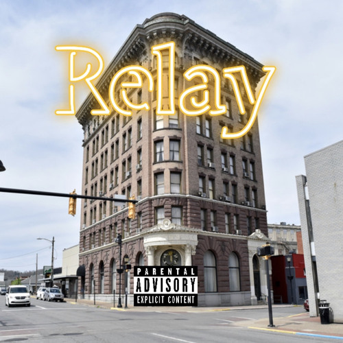 RELAY (prod by Dope Boi Beats)