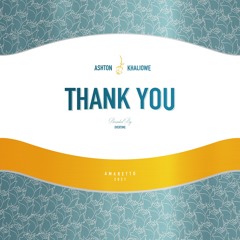 Thank You (feat. Khaliowe)