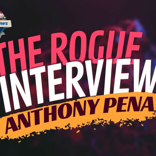 Stream Rogue News Interview Anthony Pena by RogueNews Listen