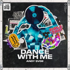 ANDY SVGE - Dance With Me