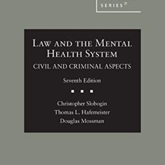 [VIEW] EPUB ✓ Law and the Mental Health System, Civil and Criminal Aspects (American