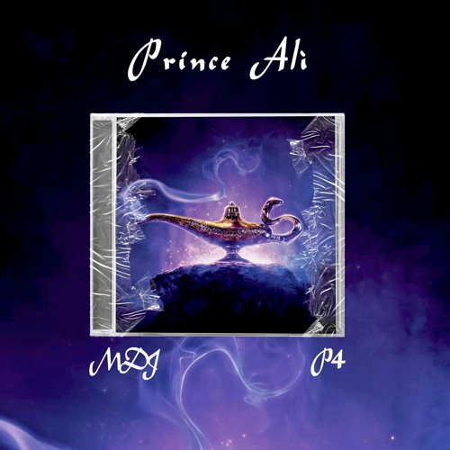 PRINCE ALÌ (MDJ & P4 Edit)