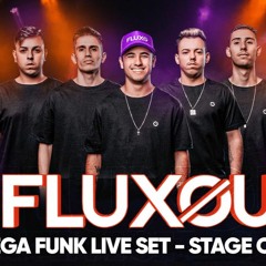 FLUXOU - MEGA FUNK LIVE SET #01