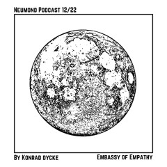 Neumond Podcast 12/22 by Konrad Dycke