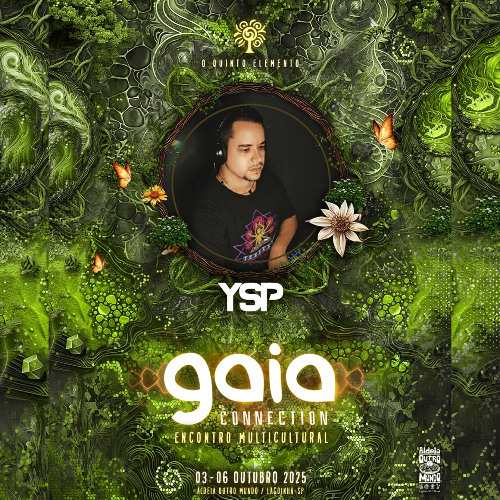 YSP - TECHNO CHILL (GAIA CONNECTION - 2025)