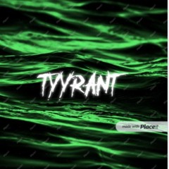 Tyyrant x Out The Whip
