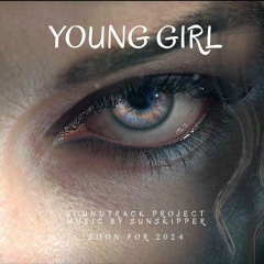 Young Girl - Concept Album Work in progress ... [2024] - DOLBY ATMOS