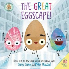 Read$$ 📖 The Good Egg Presents: The Great Eggscape!: Over 150 Stickers Inside: An Easter And Sprin