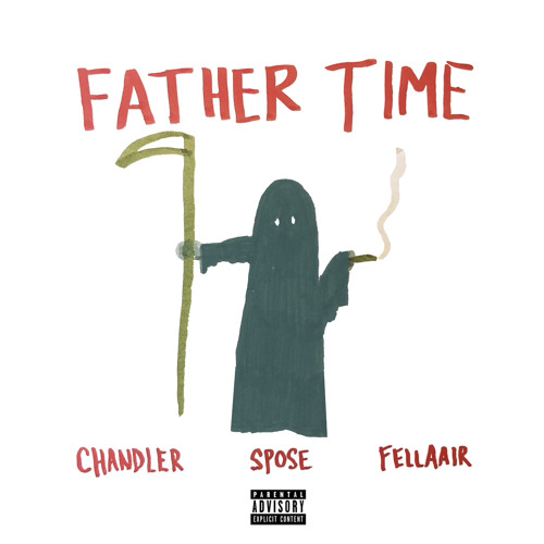 FATHER TIME (with Spose & Fellaair)
