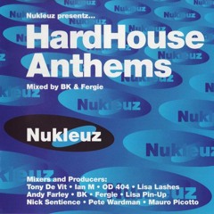 HardHouse Anthems Mixed By BK & Fergie - CD2 - (2000)
