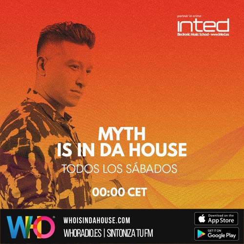 Myth by Andrés Hernández - Who Is In Da House Radio