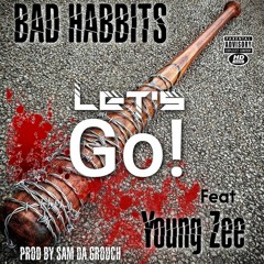 Let's Go feat. Young Zee