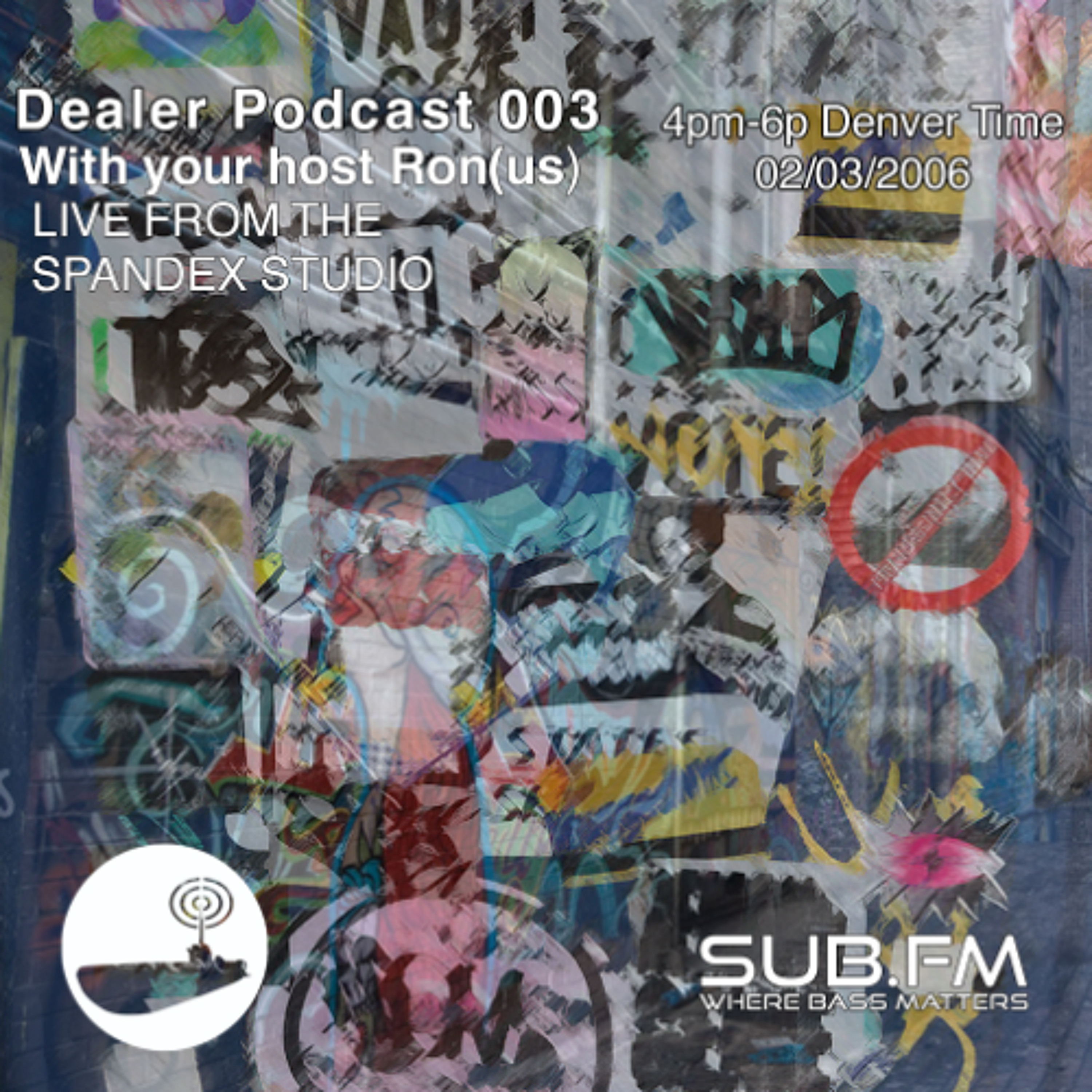 Ron Dealer003 - 03 Feb 2026 episode artwork