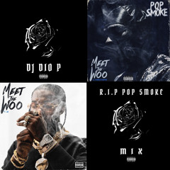DJ Dio P - Pop Smoke Mix - Full Hour - You can’t say Pop and forget the Smoke! ♋️ 💨 🌫🗽☢️🔊