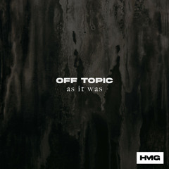 OFF TOPIC - As It Was