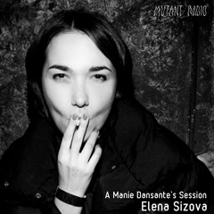 Elena Sizova [A Manie Dansantes Session] [05.03.2021]