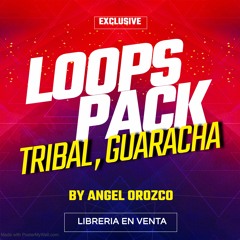 Pack Loops Guaracha, Tribal. $$$ LIBRERIA EXCLUSIVA $$$