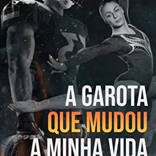 VIEW KINDLE 📗 A Garota que Mudou a Minha Vida (Portuguese Edition) by  Kel Costa [KI