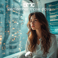 SME - Remember those days (Radio Edit)