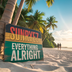 Everything Alright