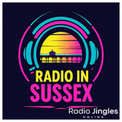 NEW: Radio In Sussex #2 - 04 10 25