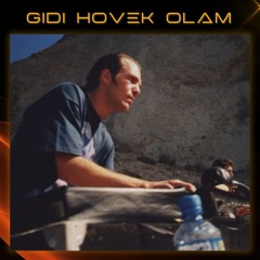 Gidi Hovek Olam - Retro Touch Mix 3
