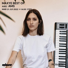 Maxye Best Of avec AMS - 21 Juin 2022