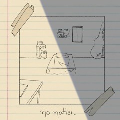 no matter.