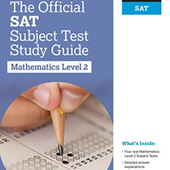 [READ] EPUB 📃 The Official SAT Subject Test in Mathematics Level 2 Study Guide by  T