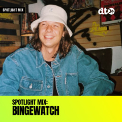 Spotlight Mix: BINGEWATCH