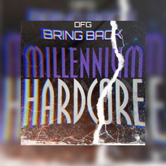 DFG - Bring Back Millennium