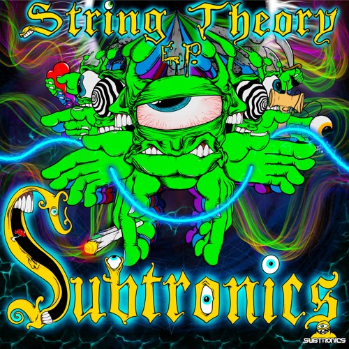 Subtronics - String Theory EP