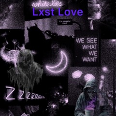 Lxst Love