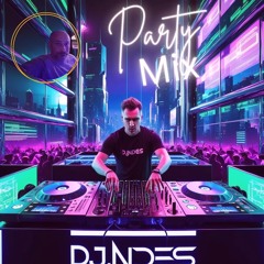 Party Mix avec DjNdès ( Pour Web Radio )